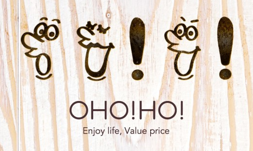 低価格雑貨店「OHO!HO!（オホホ）」